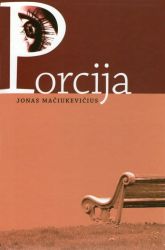 Jonas Mačiukevičius - Porcija - meilė lovoje