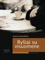 Renata Matkevičienė - Ryšiai su visuomene
